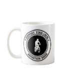 Support Your Local Mountain Biker Mug