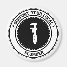 Support Your Local Plumber Fridge Magnets