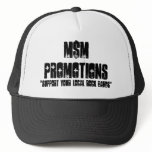 "Support Your Local Rock Bands", M$MPROMOTIONS hats