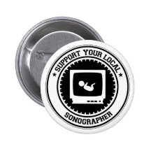 Support Your Local Sonographer Pins