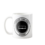 Support Your Local Student mugs