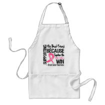 Supporting My Best Friend - Breast Cancer Awarenes Apron