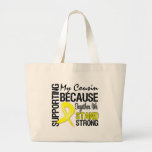 Supporting My Cousin We Stand Strong - Military Bag