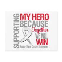 Supporting My Hero - Bone Cancer Awareness Postcards