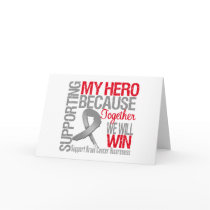 Supporting My Hero - Brain Cancer Awareness