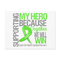 Supporting My Hero - Non-Hodgkins Lymphoma Post Card