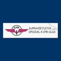 SUPRAVIEŢUITOR CFR - Bumper Sticker bumper stickers