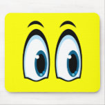 SUPRISED EYES mousepads