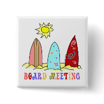 Surf Board Meeting