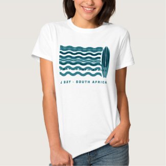 Surf Jeffreys Bay South Africa Tees