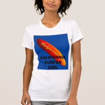 SURFBOARD2, CALIFORNIASURFERGIRL TSHIRTS
