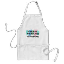Surgical Technology Is Forever Aprons