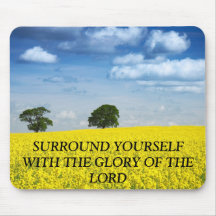 SURROUND YOURSELF WITH THE...RELIGIOUS MOUSE PAD