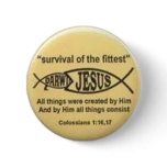 survival of the fittest pin buttons