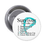 Survivor Definition - Gynaecologic Cancer buttons