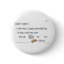 Susan Huge Pinback Button