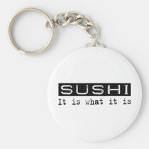 Sushi It Is Key Chains