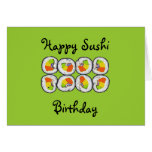 Sushi Sushi Birthday Card