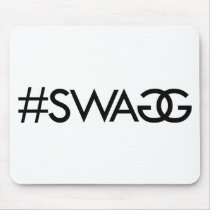 SWAGG, #SWAGG MOUSE MATS