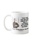 Swami Vivekananda Man Reached Immortality Material mugs
