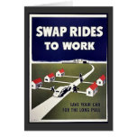 Swap Rides To Work Card