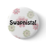 Swapnista! Button / Pin Fundraiser
