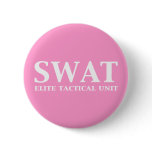SWAT Elite Tactical Unit Gifts buttons