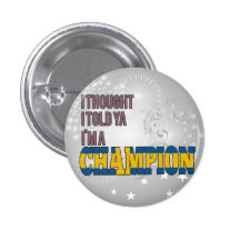 Swedish and a Champion Pinback Button