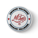 SWEDISH VALLHUND mom Button