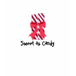 Sweet as Candy t-shirts