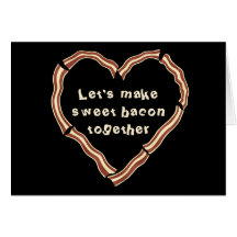 Sweet bacon heart Valentine's day Greeting Card