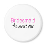 Sweet Bridesmaid magnets