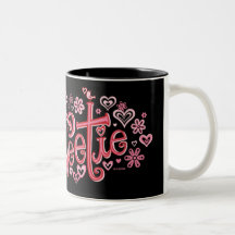 Sweetie!  MUG