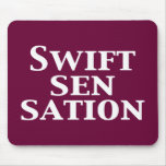 Swift Sensation Gifts mousepads