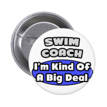 Swim Coach...Big Deal buttons