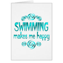 Swimming Makes Me Happy Greeting Cards