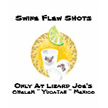 Swine Flew Shots, Only At Lizard... t-shirts
