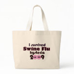 Swine Flu bags
