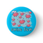 Swine Flu Humour Products buttons