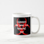SWINE flu pandemic survivor - BLACK Mug