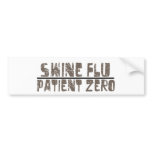 swine flu patient zero bumper stickers