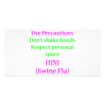 Swine Flu Precautions 2 Customized Photo Card
