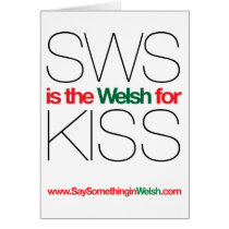 SWS is the Welsh for Kiss! cards