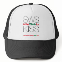 SWS is the Welsh for Kiss! hats