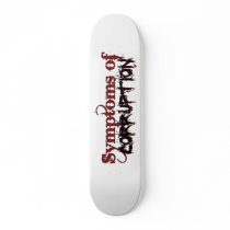 Symptoms_of_Corruption Skateboard
