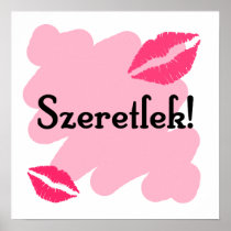 Szeretlek - Hungarian I love you Posters