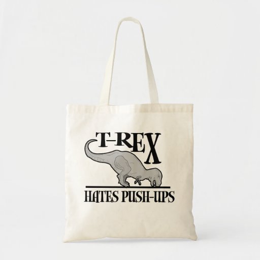 T-Rex Hates Push-Ups $14.95 Canvas Bag