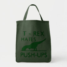 T REX HATES PUSHUPS Funny Dino Design Bag