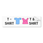 T-shirt vs T & A shirt - bumper sticker bumper stickers
