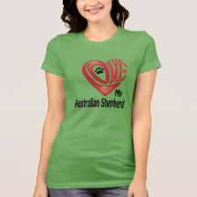 T-Shirt Women's- Love My Australian Shepherd